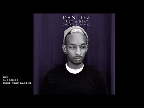 Dantiez & Tom Finn - Just a Beat ft. Joe Le Groove (GudStuff Remix) (Official)