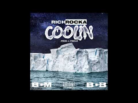 Rich Rocka - Coolin' (Official Audio)