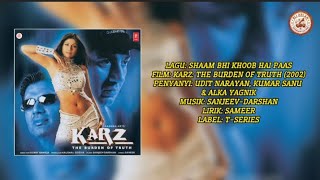 Download lagu Shaam Bhi Khoob Hai Terjemahan Indonesia | OST Karz: The Burden of Truth mp3