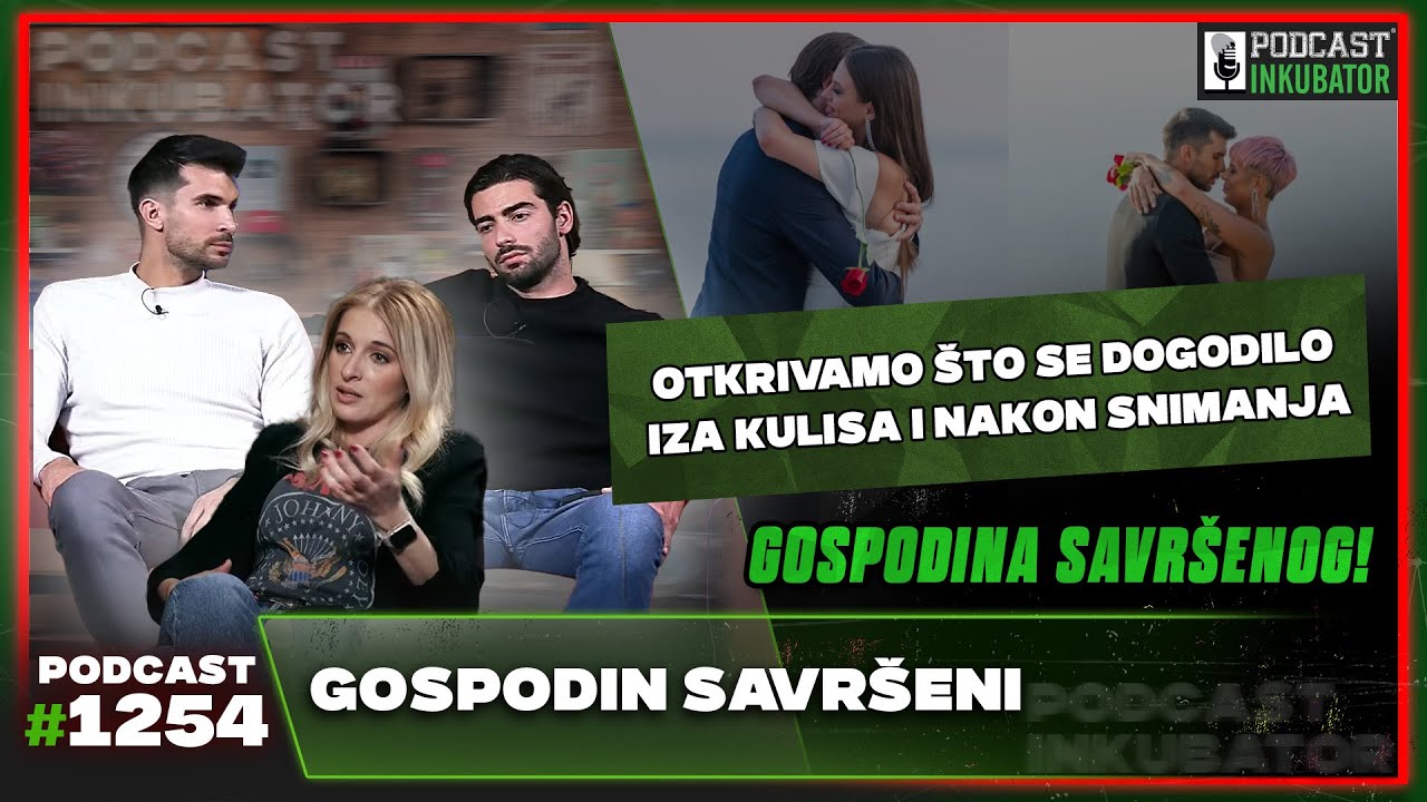 Podcast Inkubator #1254 - Gospodin Savršeni