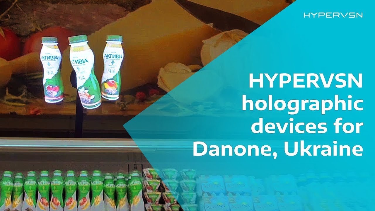HYPERVSN holographic displays for Danone