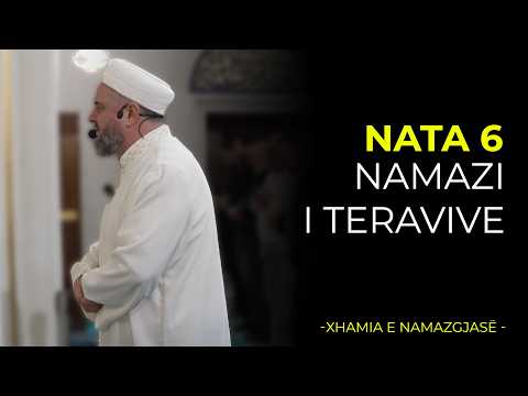 Namazi i Teravive - Nata 6| Ramazan 2026/Xhamia e Namazgjasë