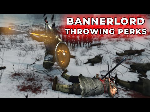 Bannerlord Perks Guide - Throwing Perks: Complete Guide To All Throwing Perks & Bonus At The End!