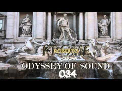 Roberto Krome - Odyssey Of Sound ep. 034