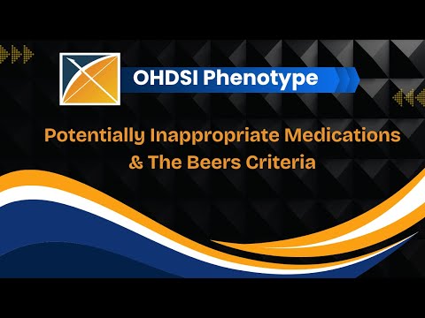 49 - OHDSI Phenotype : Potentially Inappropriate Medications & The Beers Criteria