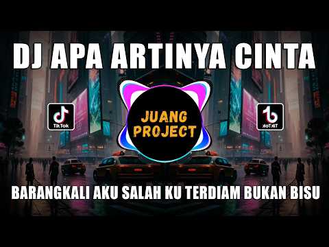 DJ APA ARTINYA CINTA | BARANGKALI AKU SALAH REMIX VIRAL TIKTOK 2026