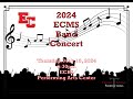 ECMS Spring Band Concert 2024