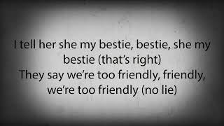 Yungen - Bestie  ft. Yxng Bane. (Lyric Video)