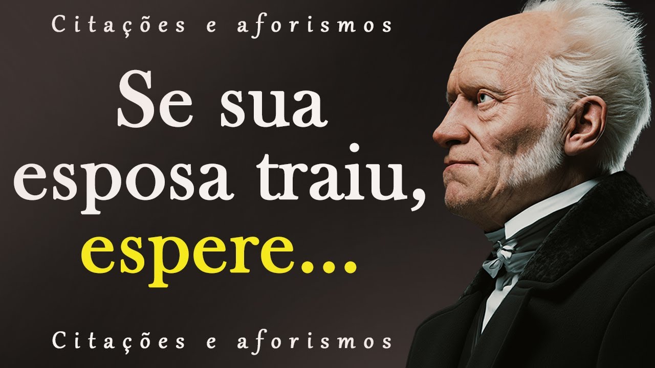Frases de Schopenhauer que o ajudarão na vida.