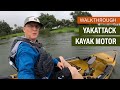 YakAttack Kayak Motor | Walkthrough
