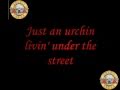 Guns N' Roses - Paradise City (Lyrics)