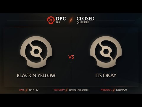 Black N Yellow vs It's Okay Game 1 - DPC NA Closed Qualifiers: Quarters w/ PartyPetee & 3tphon3hom3