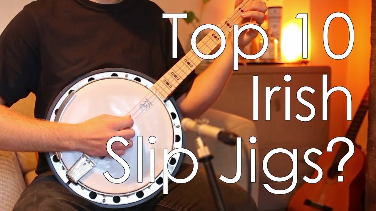 Top 10 Irish Slip Jigs?!