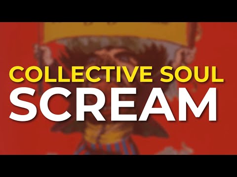 Scream - Collective Soul