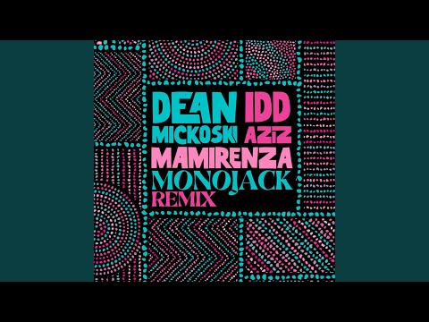 MaMirenza (MonoJack Remix)