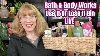 Bath & Body Works Use It Or Lose It LIVE + Shampoo Chat!