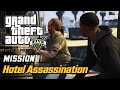 GTA 5 Mission 32 The Hotel Assassination