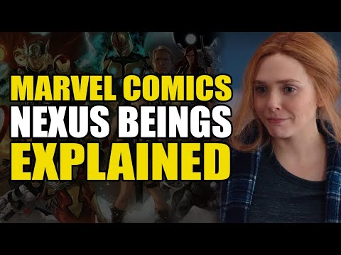 Marvel Comics: Nexus Beings Explained | Comics Explained