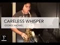 Careless Whisper by George Michael - Alto sax ...