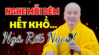Chỉ 15 Phút Nghe Lời Thầy Thích Pháp Hòa, Bạn Sẽ Ngủ Ngon Suốt Đêm!