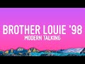 Modern Talking Brother Louie 98 Lyrics