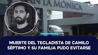 Asesinato de Honas, tecladista de Camilo Séptimo y su familia, se pudo haber evitado