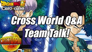 Cross World Q&A Team Talk - Dragon Ball Super Card Game - 7/18/2022