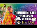 Dhimi Dhimi nach Mangli new trending song dance mix by Dj Venky mbnr nd Dj Sunil  Rukkannapally