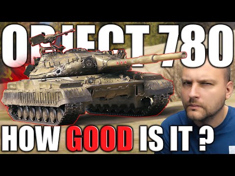 Object 780 in 2025: How Good is It?