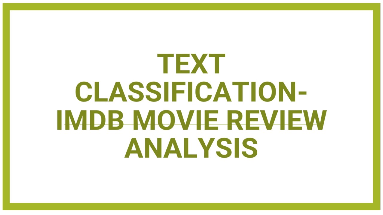 IMDB Movie Review Sentiment Analysis using Python | NLP Project for Beginners