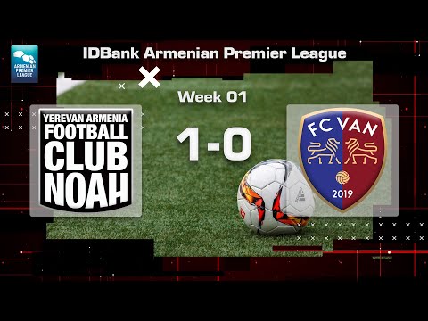 Noah - Van 1:0, IDBank Armenian Premier League 2023/24, Week 01