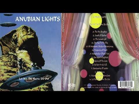 Anubian Lights – Let Not The Flame Die Out