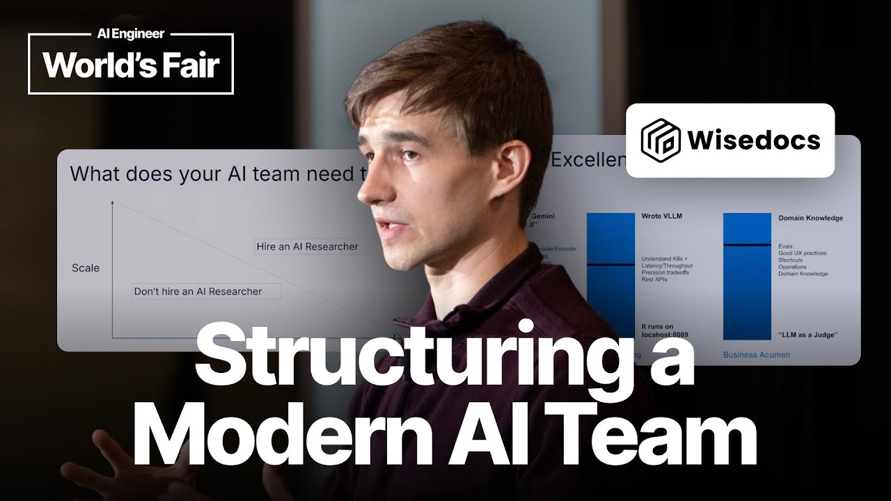 Structuring a modern AI team — Denys Linkov, Wisedocs