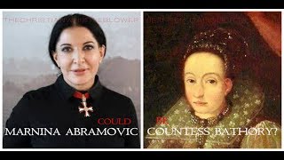 Marina Abramovic A Vampire? Countess Bathory?