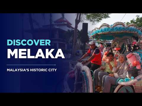 Melaka: Could it be the Best City to Visit in Malaysia?