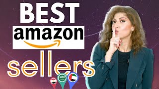 Best Amazon sellers in UAE and KSA | How to sell a product on Amazon FBA