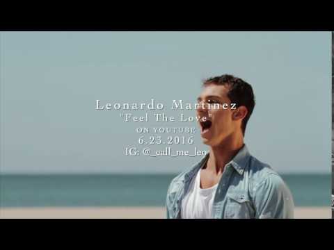 Leonardo Martinez-" Feel The Love" teaser 1