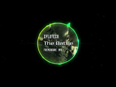 XyloTech - The Battle (Frenchcore mix)
