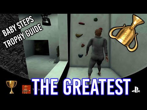 The Greatest Trophy Guide | Baby Steps