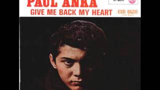 Paul Anka - Give Me Back My Heart - 1962