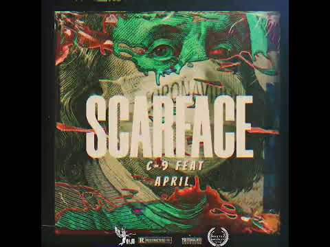 C-9 feat April - Scarface