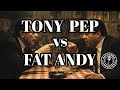 Tony Pep Tries To Steal Fat Andy’s Crew - Then The FBI Played The Tape