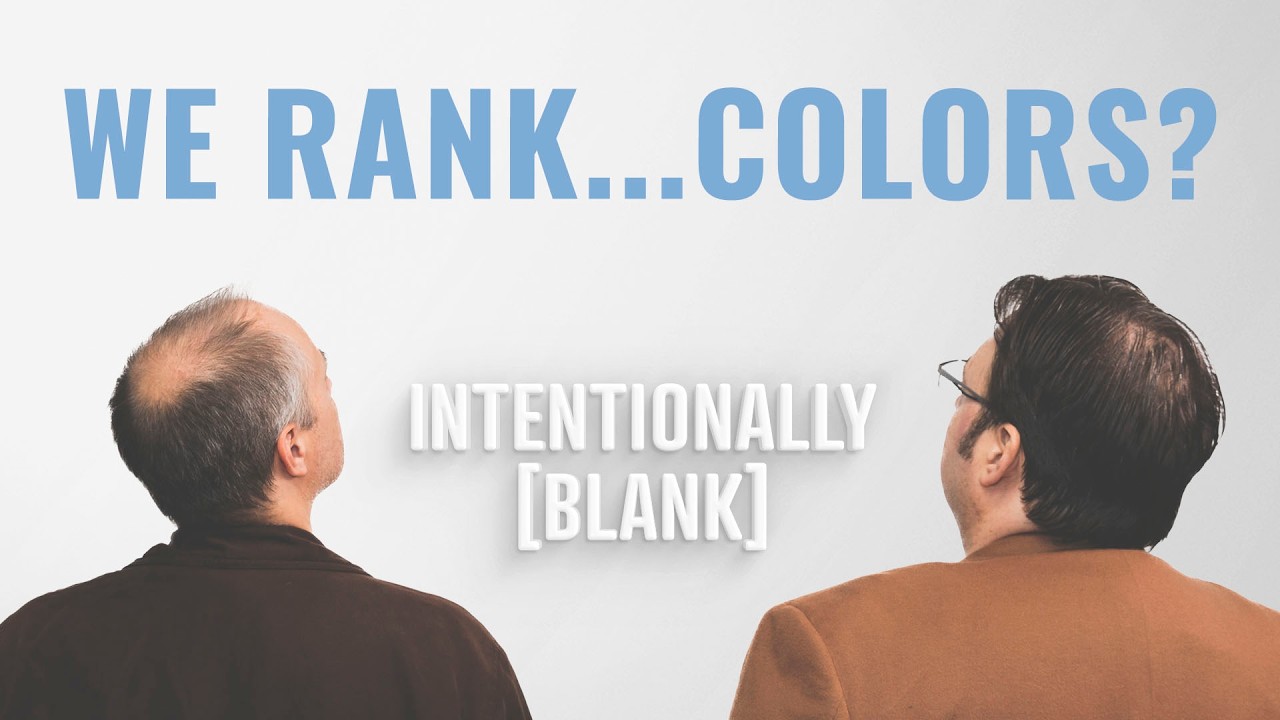 What Is The Best Color? — Intentionally Blank Ep. 277
