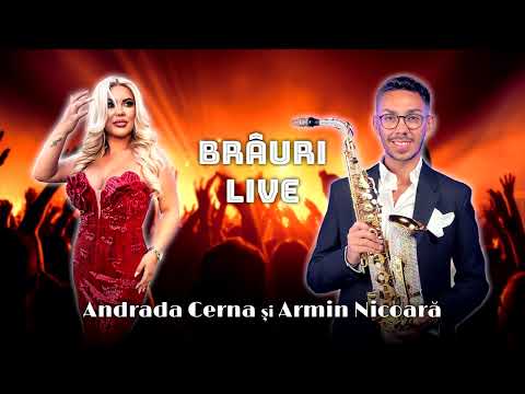 Andrada Cerna și Armin Nicoară - Super Colaj Brâuri