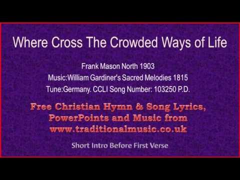 Where Cross The Crowded Ways Of Life(viola section) - Hymn Lyrics & Music