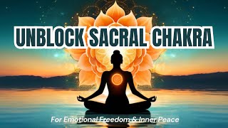 How to heal Sacral Chakra. Beginner