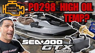 Sea-Doo P0298 Check Engine Code - High Oil Temp, Oil Temp Sensor, Oil Cooler Swap + Calas Tech Tips