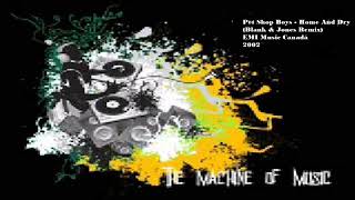 Pet Shop Boys - Home And Dry (Blank &amp; Jones Remix) #TheMachineOfMusic