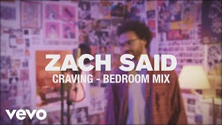 Zach Said - Craving