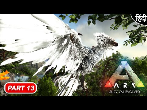 ARK Extinction Core And Myth: Playing With Harry : Taming Myth- ForeWorld Phoenix - Part 13 [Hindi ]